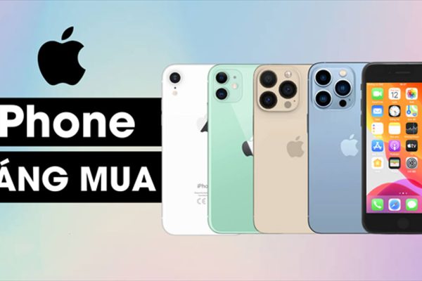 Top 5 chiếc iPhone đáng mua nhất của nhà Táo khuyết